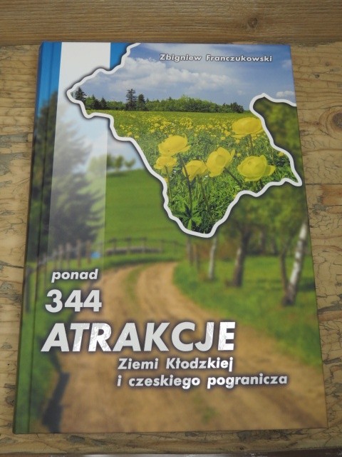 Ponad 344 ATRAKCJE Ziemi Kłodzkiej i czeskiego pogranicza