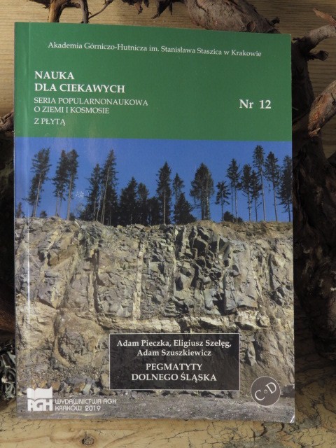 Nauka dla ciekawych. PEGMATYTY DOLNEGO ŚLĄSKA