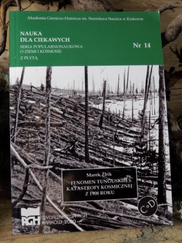 Nauka dla ciekawych. FENOMEN TUNGUSKIEJ KATASTROFY KOSMICZNEJ Z 1908 ROKU