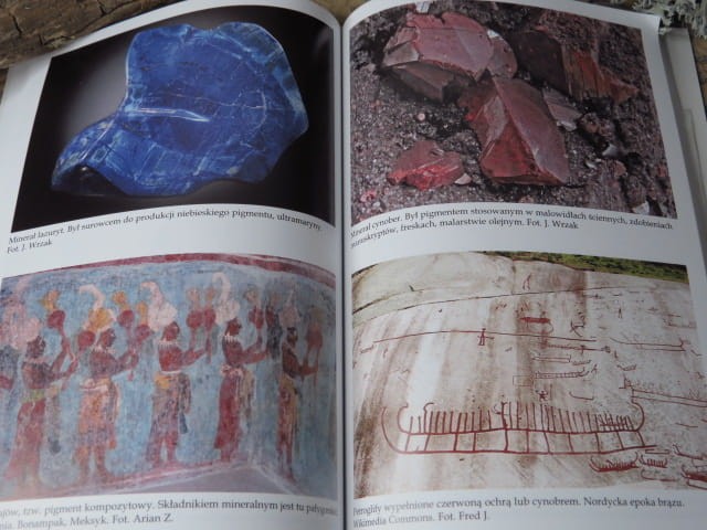 Nauka dla ciekawych. Barwny świat pigmentów mineralnych - od prehistorii do wieku XVIII